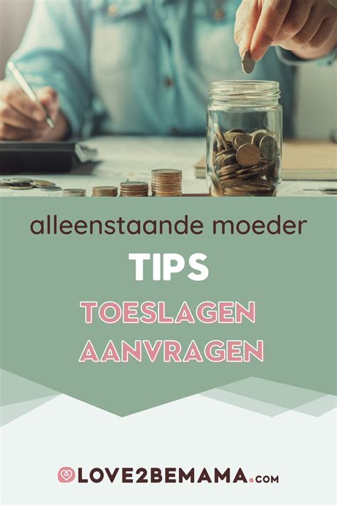 eenoudertoeslag|Financiële tegemoetkomingen voor alleenstaande。